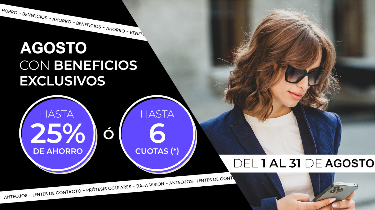 Agosto con beneficios exclusivos