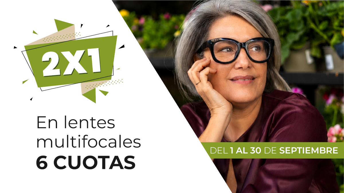 2 x 1 en lentes multifocales y 6 Cuotas